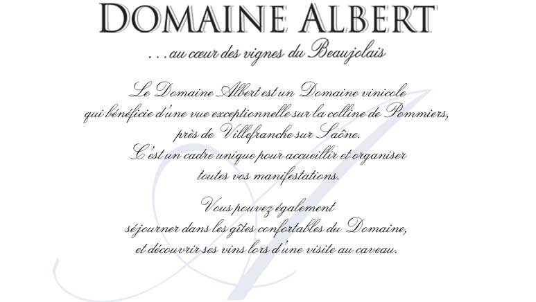 DOMAINE ALBERT : Seminaires Beaujolais, Location salle de mariage